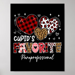 Tre Hearts Cupid's Favorite ParaProfessional Val Poster