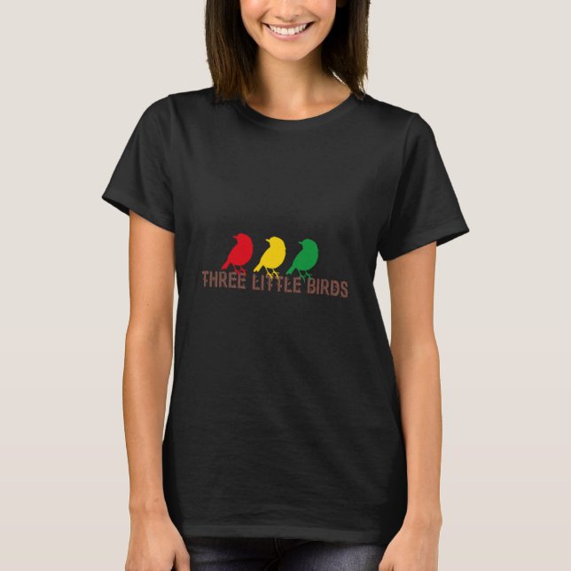 Tre Little Birds Afrika Music Reggae Rasta53 T Shirt (Framsida)