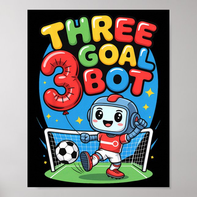 Tre mål Bot-fotbollsentusiast 3-årsdag  Poster (Framsidan)