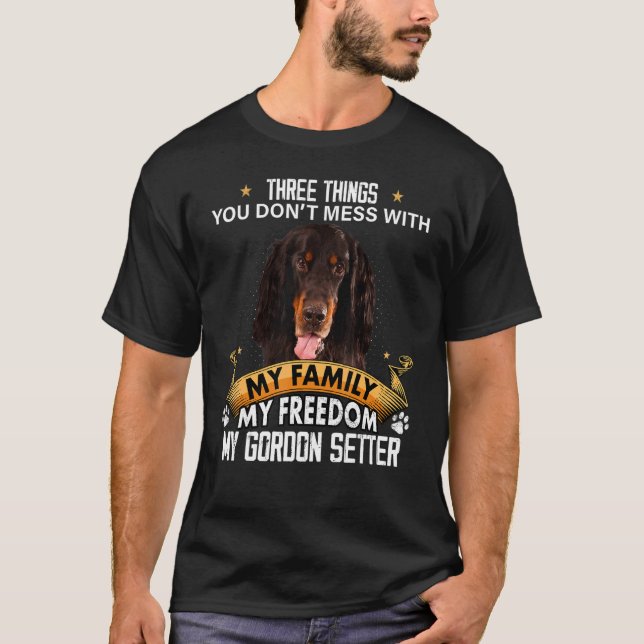 Tre Sak du inte  med Gordon Setter Hund T Shirt (Framsida)