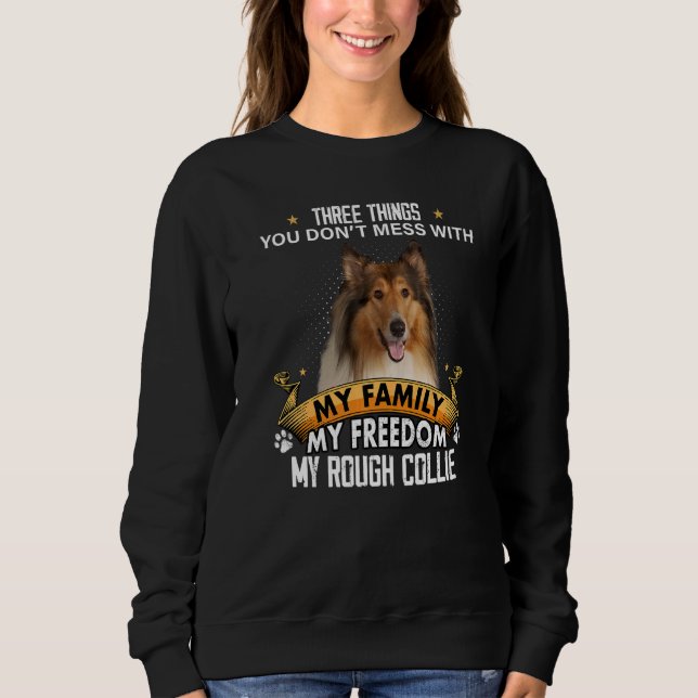 Tre saker du inte bråkar med Rough Collie Hund T Shirt (Framsida)