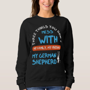 Tre saker du inte bråkar med tyska herdehund 3 t shirt