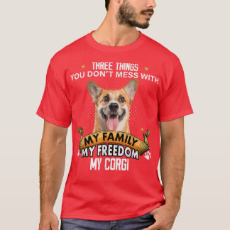 Tre Saker du inte  med Corgi Hundälskare T Shirt