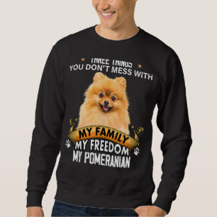 Tre saker du inte ska bråka med Pomeranian hund Lång Ärmad Tröja