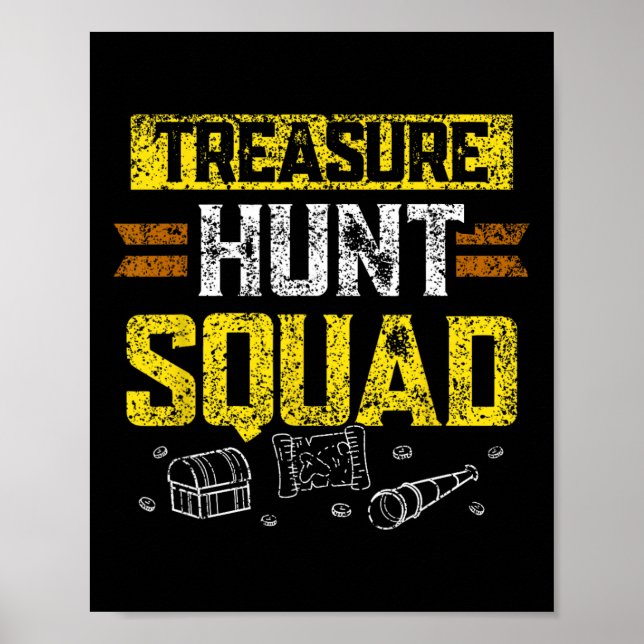Treasure Hunt Squad Hunter Treasures Hunting Treas Poster (Framsidan)