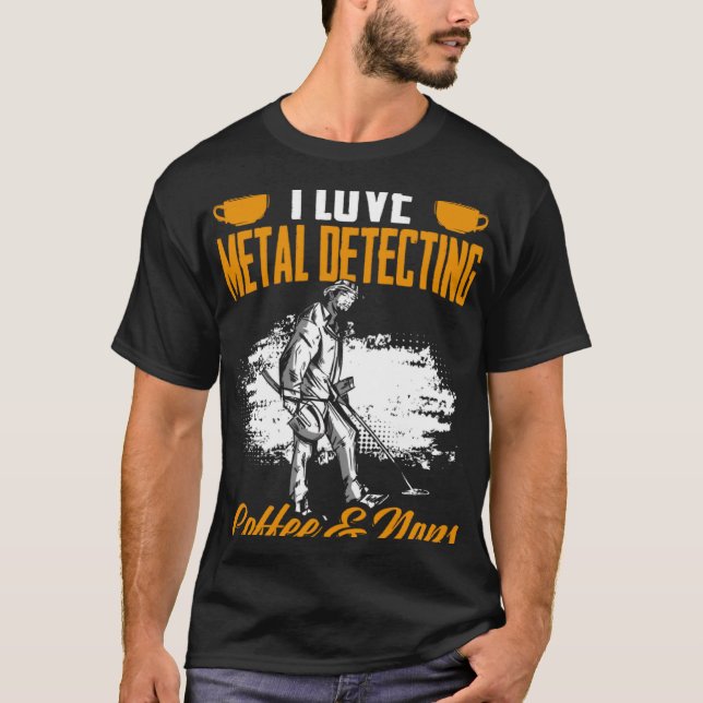 Treasure Hunting Coffee and Naps Detectorist Metal T Shirt (Framsida)
