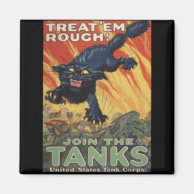 Treat Em Rough-1918 Magnet (Framsidan)