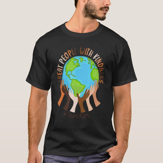 Treat people with kindness World kindness day Teac T Shirt (Framsida)