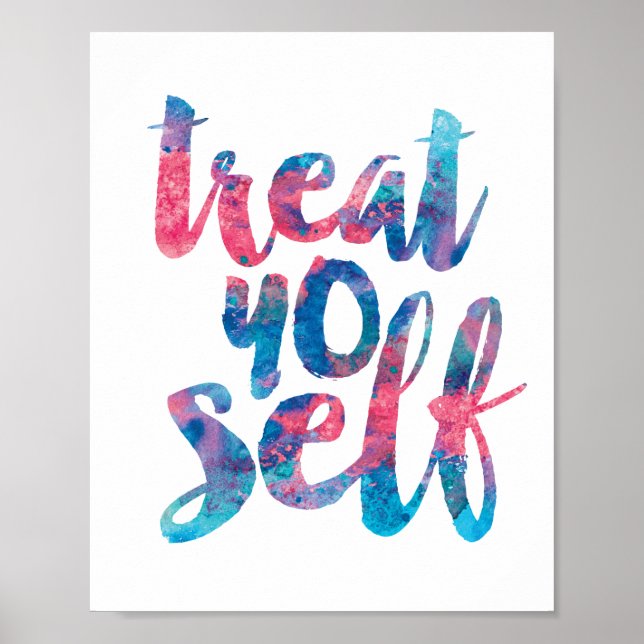 Treat Yo Self Poster (Framsidan)
