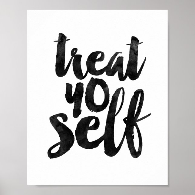 Treat Yo Self Poster (Framsidan)
