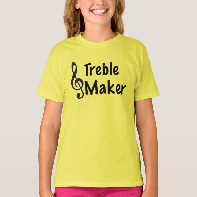 Treble Maker Music Humor Treble Clef T Shirt (Framsida)