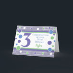 Tredje födelsedagskortet för Personlig! Kort<br><div class="desc">Personlig gratulerar på treårsdagen!</div>