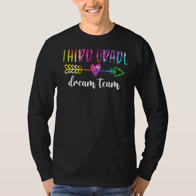 Tredje Klass-drömteamet Studenter Lärare tillbaka  T Shirt (Framsida)