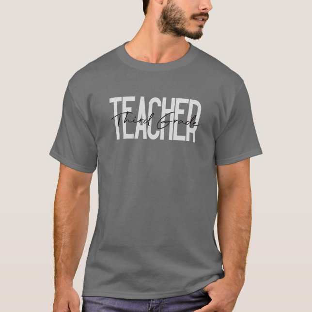 Tredje Klass Lärare, Lärare, Teach T Shirt (Framsida)