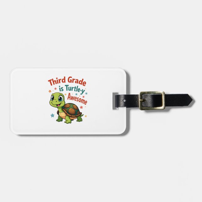 Tredje klass Turtle-y Awesome 3:e klass tillbaka t Bagagebricka (Horisontell Framsida)