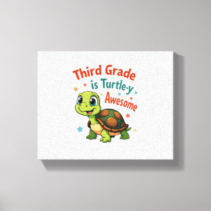 Tredje klass Turtle-y Awesome 3:e klass tillbaka t Canvastryck