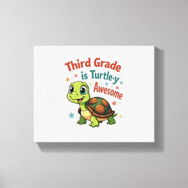 Tredje klass Turtle-y Awesome 3:e klass tillbaka t Canvastryck (Framsida)