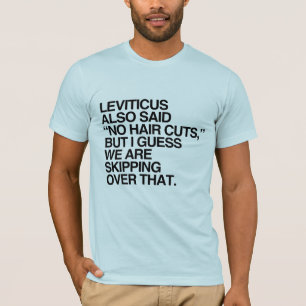 TREDJE MOSÉBOKEN SADE OCKSÅ NEJ TILL HÅRKLIPPNINGA TEE SHIRT