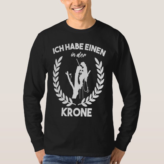 Tree Carrier Lumberjack Forest Worker Tree Climber T Shirt (Framsida)