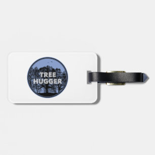 Tree hugger bagagebricka
