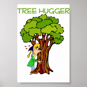 Tree hugger - flicka poster