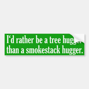 Tree hugger inte kramare en Smokestack Bildekal