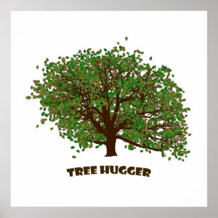 Tree hugger poster
