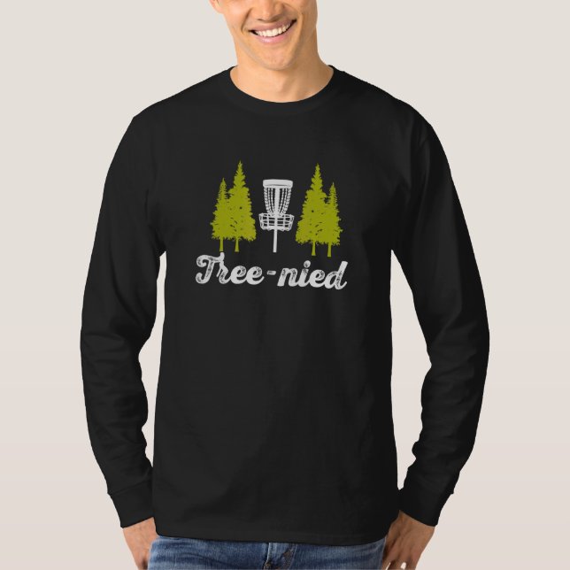 Treenied Stupid Träd Frisbee Golf Frolf Disk Golf T Shirt (Framsida)