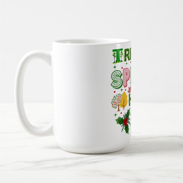 Trees up spirits high christmas holiday graphic kaffemugg (Vänster)