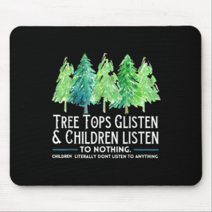 TreeTops lyssnar och barnen lyssnar inte på nåt. Musmatta
