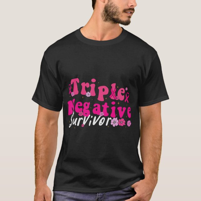 Trefaldigt Negativt medvetande om bröstcancer T Shirt (Framsida)