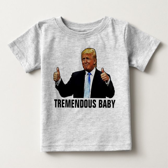 TREMENDOUS BABY TRUMP T-SHIRTS jersey t-shirt (Framsida)
