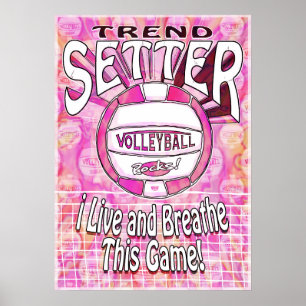 Trend Setter Rosa Volleyball Poster