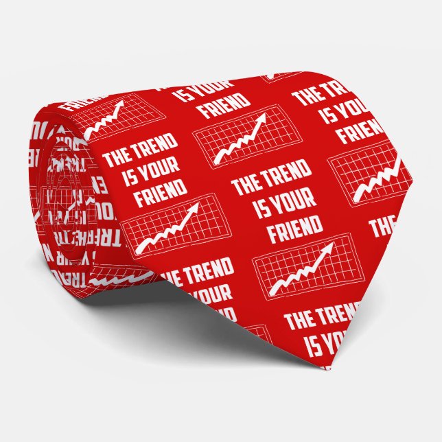 Trenden är din vän Börshandlare uppåt Slips (Rullad)