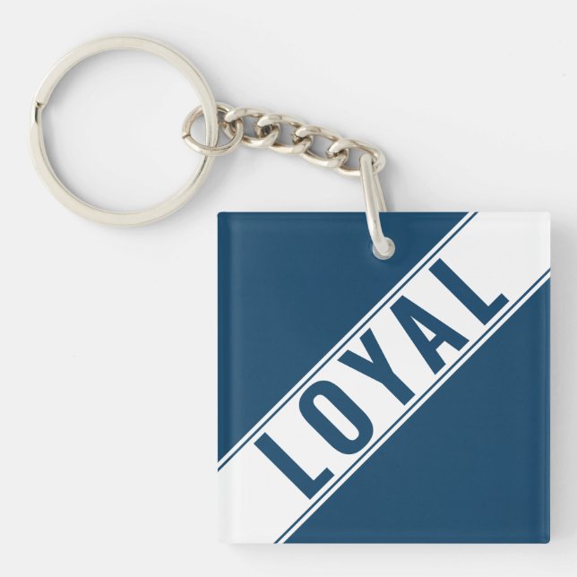 Trendig anpassad LOYAL text Statement Nyckelring T (Framsidan)
