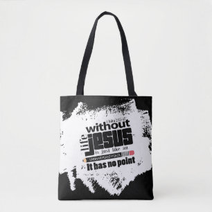 Trendig Black White Christian Inspirational Quote Tygkasse