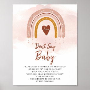 Trendig Boho Rainbow Säg inte Baby-spelsignatur Poster