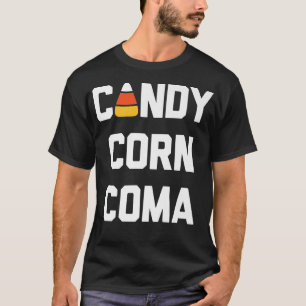Trendig Candy corn Coma Halloween Humor483 T Shirt