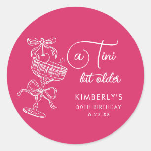 Trendig Cocktail En Tini Bit Äldre 30-årsdag Runt Klistermärke