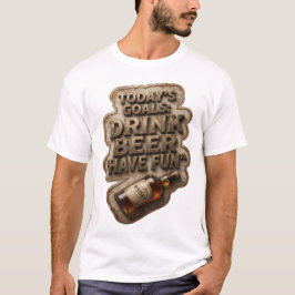 Trendig DAGENS MÅL DRIKA ÖL HA KUL Anpassad T-shir T Shirt