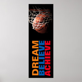 Trendig Dream tror att Basketbolldörr Poster