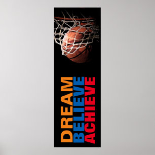 Trendig Dream tror att Basketbolldörr Poster