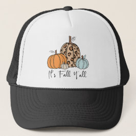 Trendig Fall Pumpkin | "IT's Fall Y'all", citat Keps