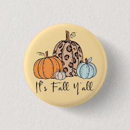 Trendig Fall Pumpkin | "IT's Fall Y'all", citat Knapp