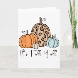 Trendig Fall Pumpkin | "IT's Fall Y'all", citat Kort