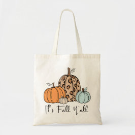 Trendig Fall Pumpkin | "IT's Fall Y'all", citat Tygkasse