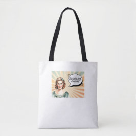 Trendig Funny Women's Quote Tote Bag Tygkasse