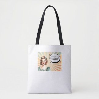 Trendig Funny Women's Quote Tote Bag Tygkasse