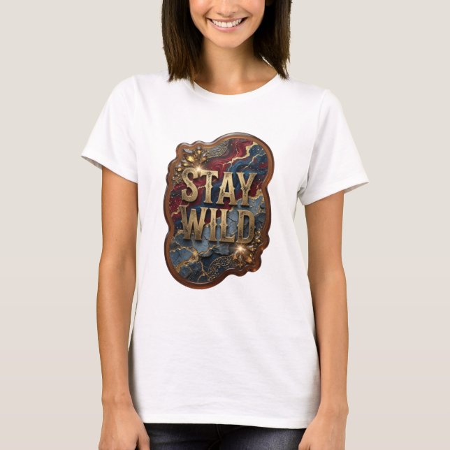 Trendig guld STAY WILD Statement T-shirt (Framsida)