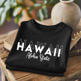 Trendig Hawaii Aloha State T-Shirt